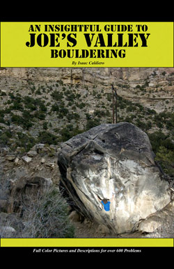 An Insightful Guide To Joe's Valley Bouldering