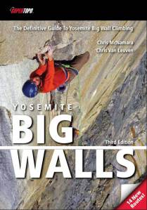 Yosemite Big Walls - 3rd Edition 