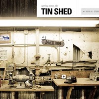 Spring 2010 Tin Shed